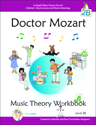 April Avenue Music - Doctor Mozart Music Theory Workbook - Level 2B